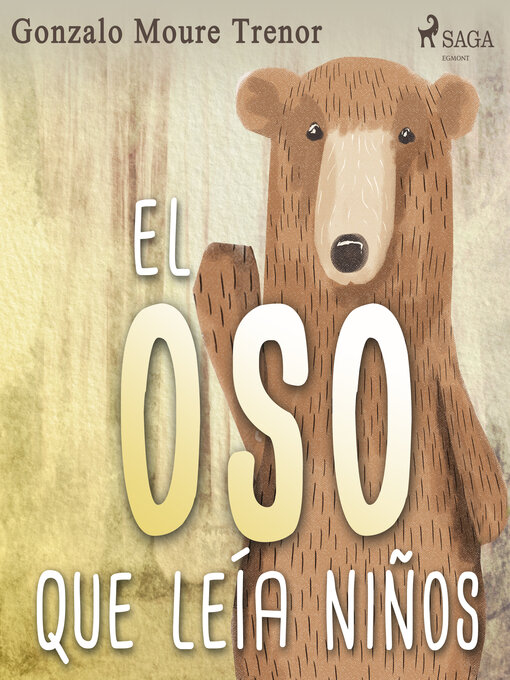 Title details for El oso que leía niños by Gonzalo Moure Trenor - Available